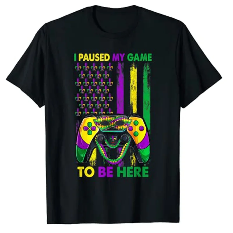 I Paused My Game To Be Here Video Game Beads Mardi Gras Party T-Shirt Gamer Graphic Tee Tops American Flag Print Outfits Gifts