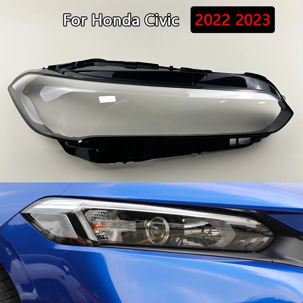 

Прозрачная накладка на фару для Honda Civic 2022 2023, абажур, налобный фонарь, корпус лампы из оргстекла, замена оригинальных линз