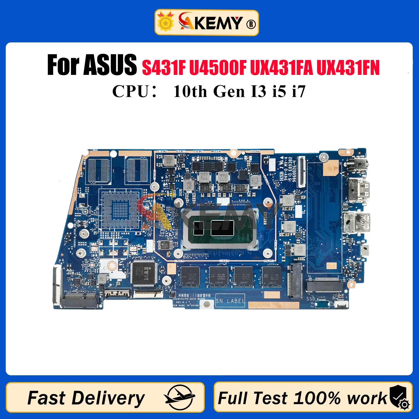 

UX431FA Laptop Motherboard For ASUS ZenBook UX431F S431F U4500F S4500F X431F UX431FA UX431FN Mainboard With 10th Gen I3 i5 i7