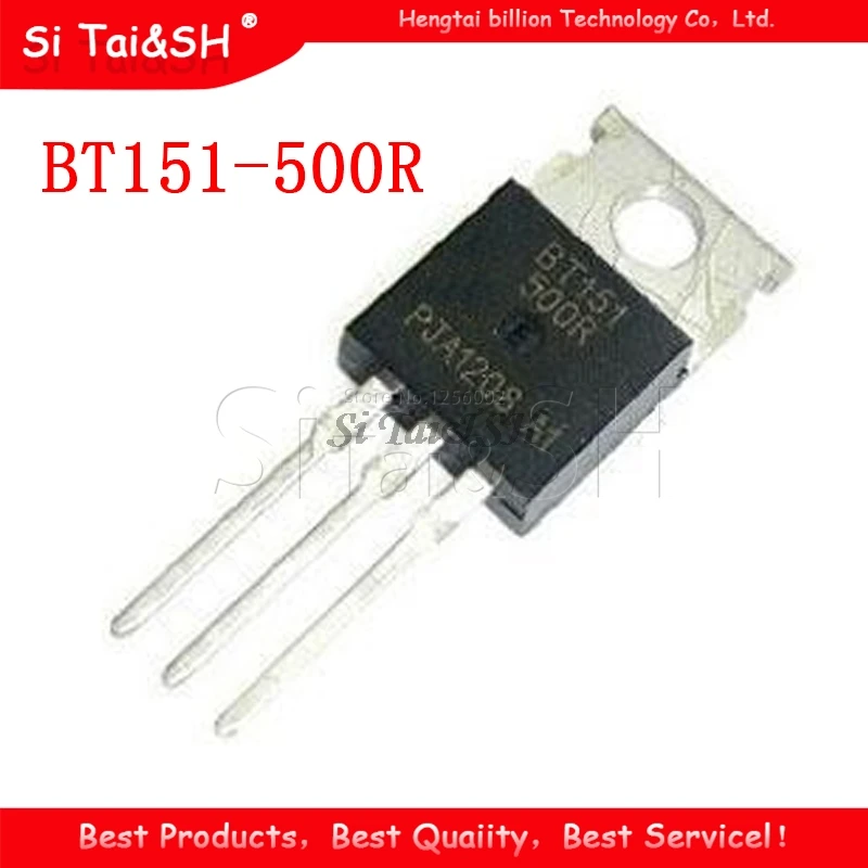 10PCS BT151-500R TO-220 BT151-500 TO220 BT151 new and  original IC