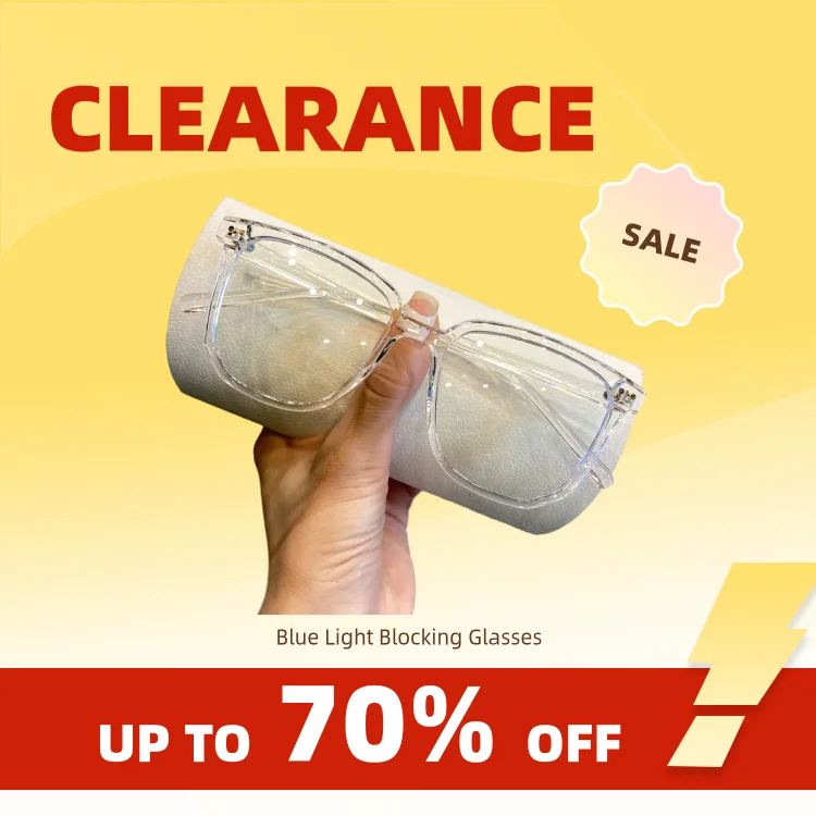 Clearance_Blue Light Blocking Glasses_Continuous updates