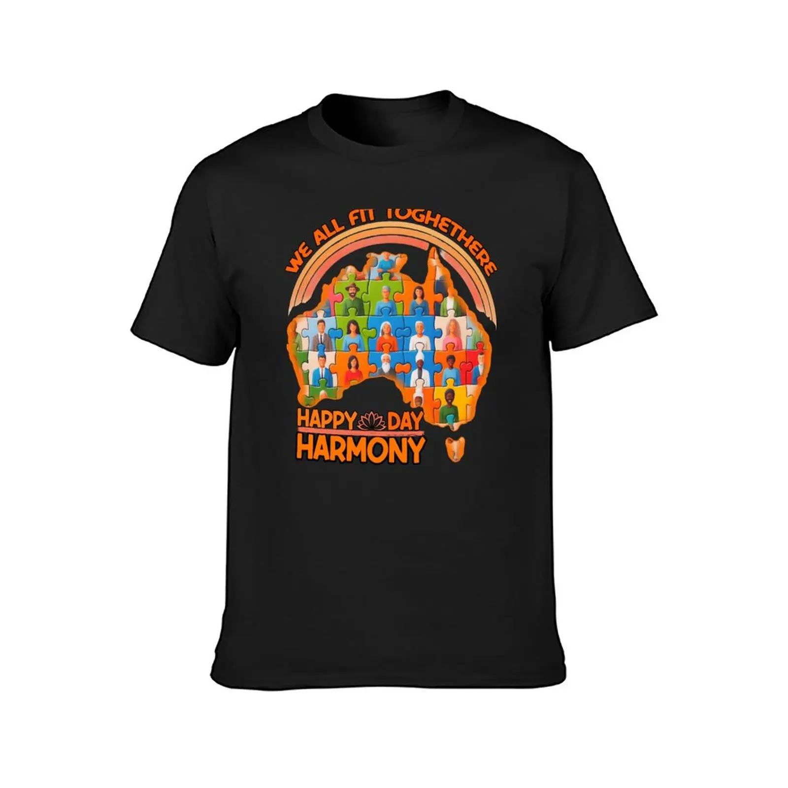 Harmony Day: WE ALL FIT TOGHETHERE T-Shirt blanks oversized men t shirt