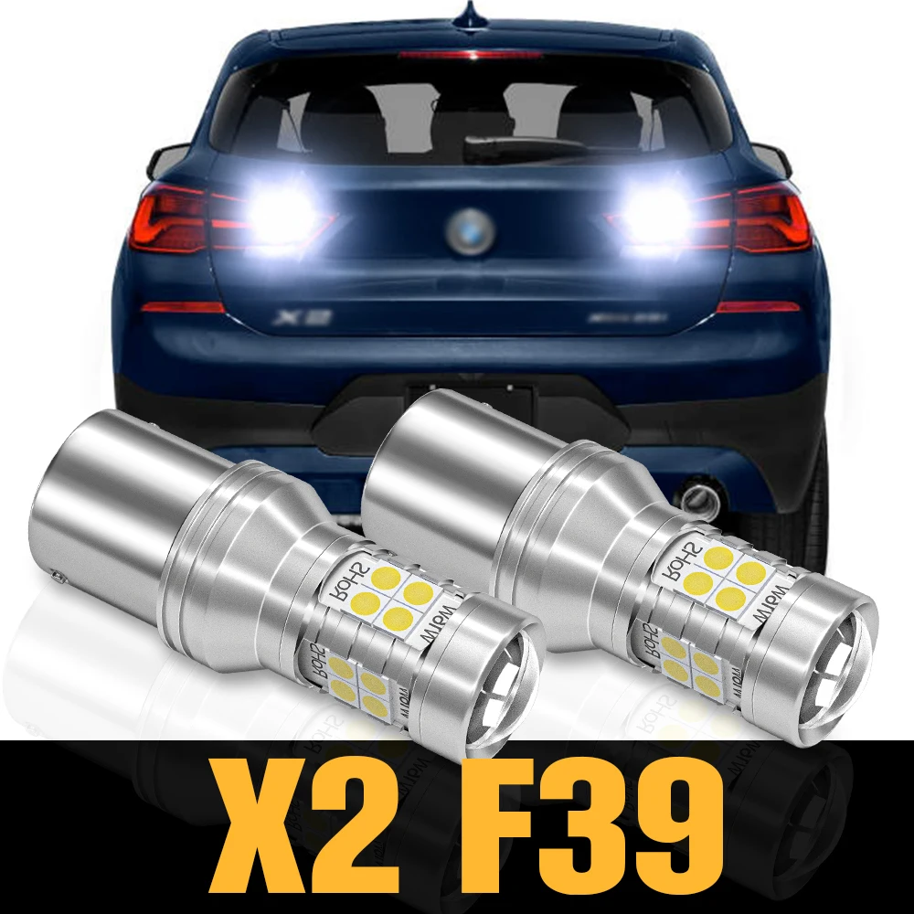 

2pcs Canbus LED Reverse Light Backup Lamp Accessories For BMW X2 F39 2017 2018 2019 2020