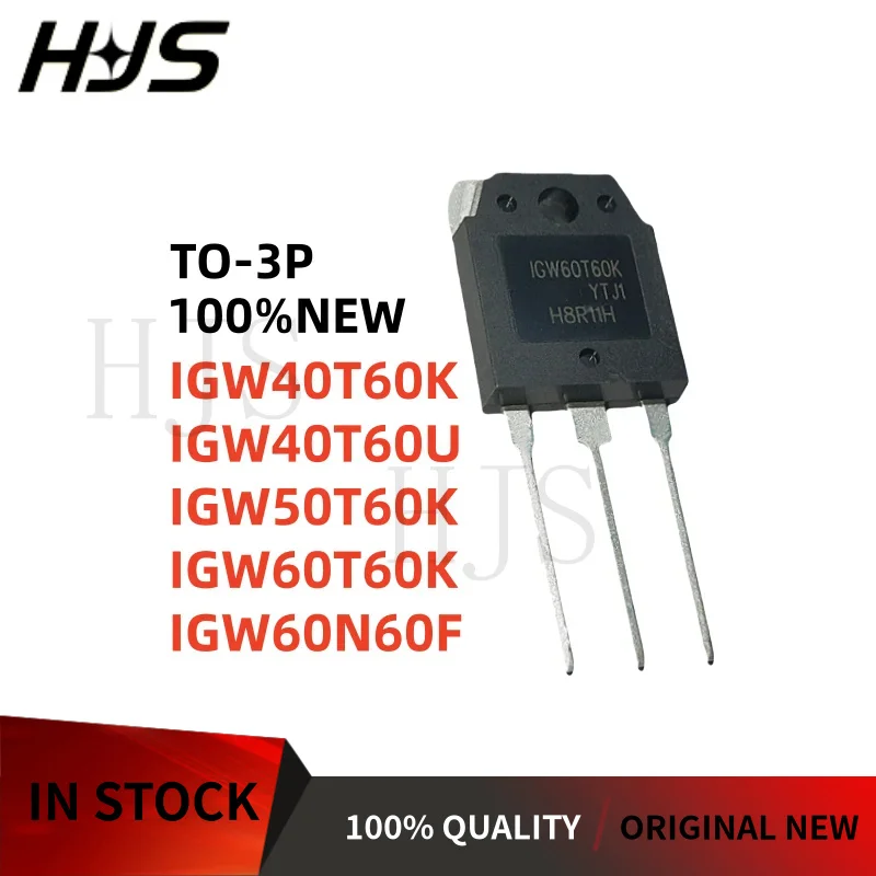 5PCS Brand new TO-3P IGW40T60K IGW40T60U IGW50T60K IGW60T60K IGW60N60F 40T60K 40T60U 50T60K 60T60K 60N60F TO3P In stock