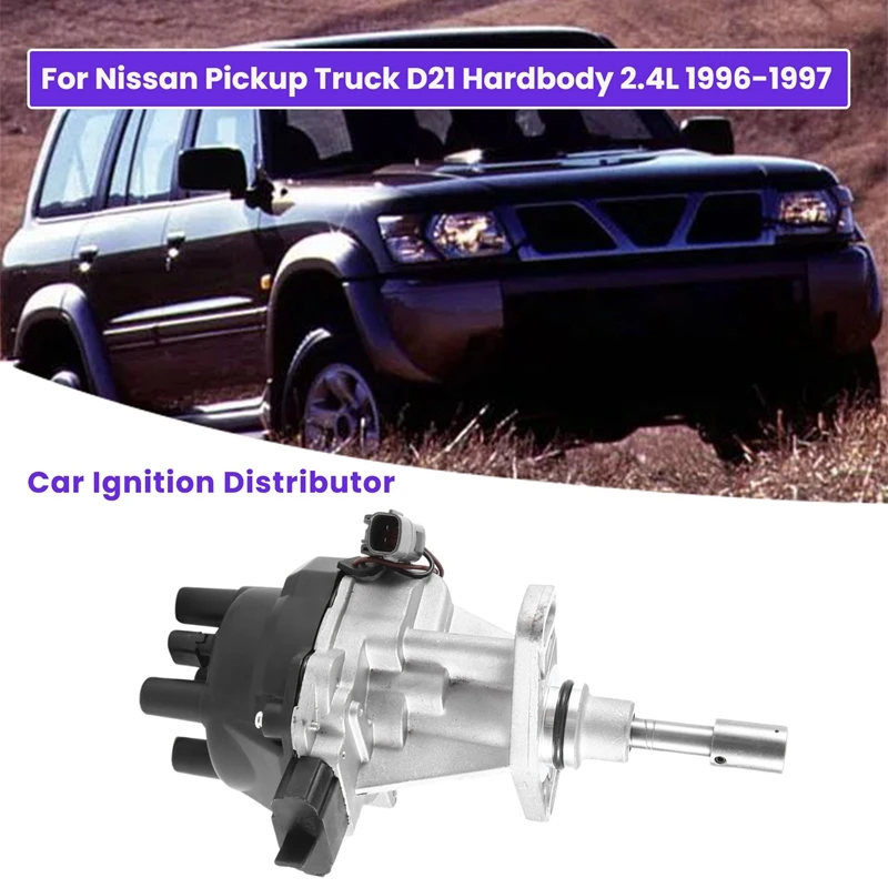 

22100-1S704 Car Ignition Distributor Replacement Accessories For Nissan Pickup Truck D21 Hardbody 2.4L 1996-1997