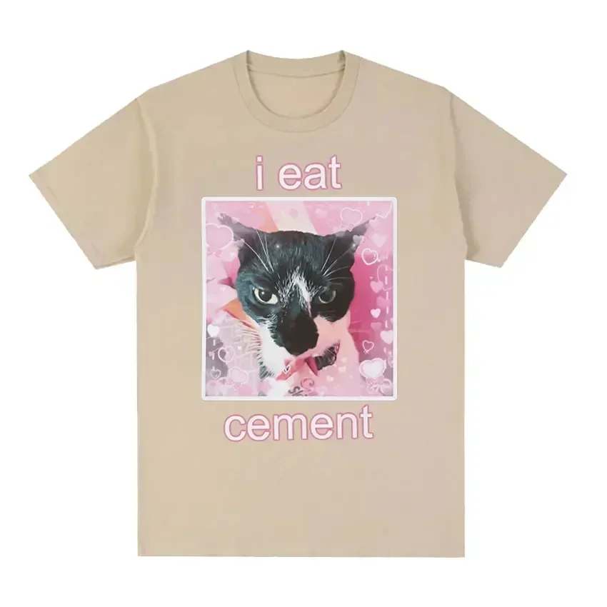 Funny I Eat Cement Cat Meme Print Pattern Street Casual T-Shirts Men Loose Oversize Breathable Cotton Fashion Hip Hop Tees