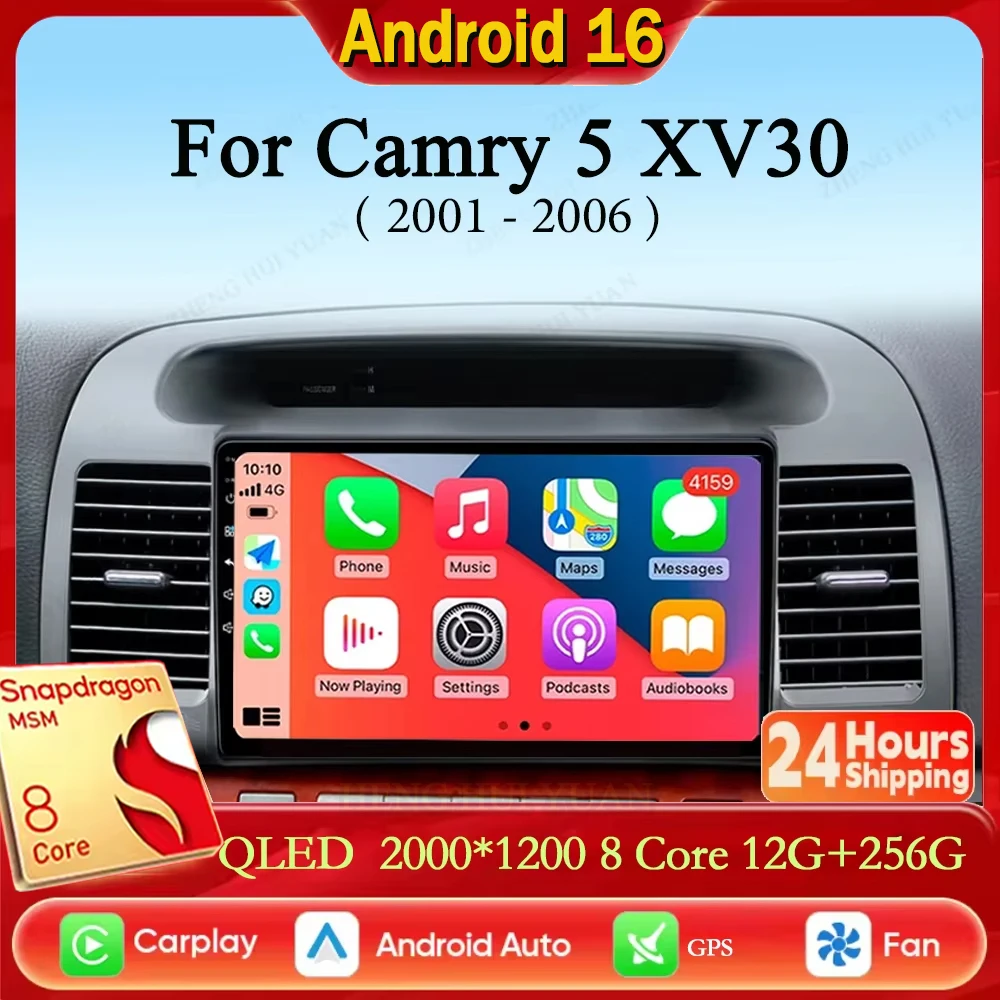 Android 16 For Toyota Camry 5 XV30 2001 2002 2003 2004 2005 2006 CarPlay Auto Car Radio Multimedia Video Player GPS stereo Head