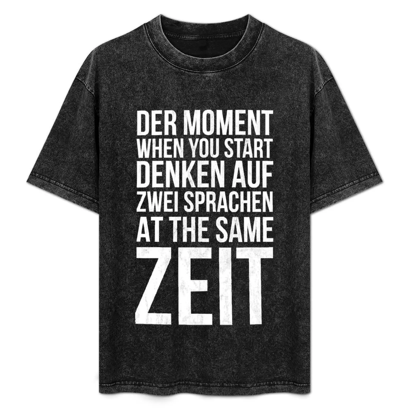 Der Moment When You Start Denken Auf Zwei Funny T-Shirt sublime essential t shirt outfits for men