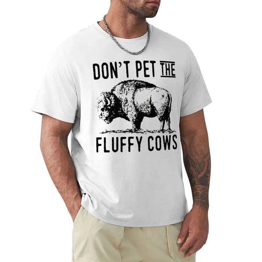 Pet Day  Dont Pet The Fluffyy Cows Unisex Tie Dye T Round Neck T-shirt Motion Tshirt Novelty Funny Novelty Home Eur Size