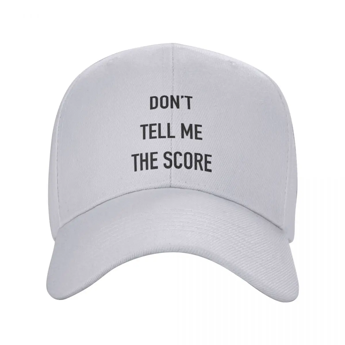 Don't Tell Me the Score Baseball Cap Beach Golf Women Men's