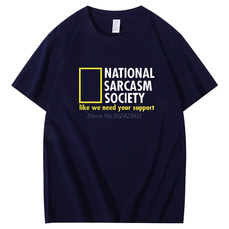 National Sarcasm Society Funny Sarcastic Harajuku graphic t shirts Summer t shirt for men short sleeve t-shirts Men's clothing