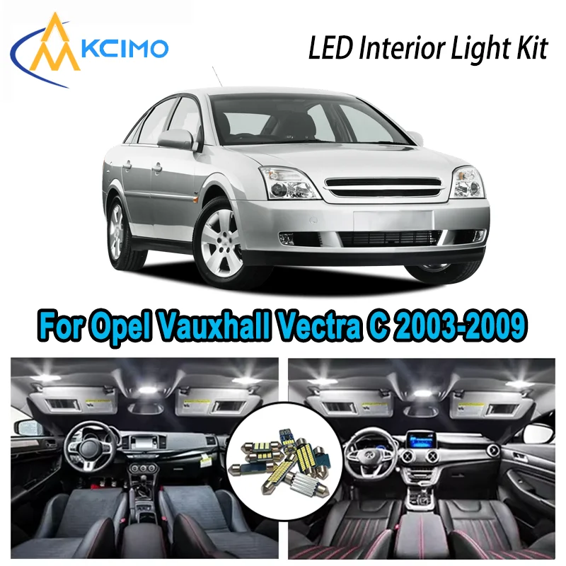 

Premium Bright LED Interior Light Kit for Opel Vauxhall Vectra C 2003-2009 2004 Dome Map Trunk Car Lamps with Canbus No Error