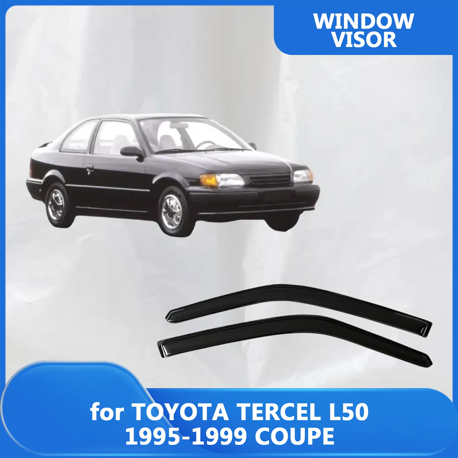 

FOR TOYOTA TERCEL L50 1995-1998 1999 COUPE Side Window Visor Rain Guard Side Vent Deflector Weathershield Outside-Mount Tape On