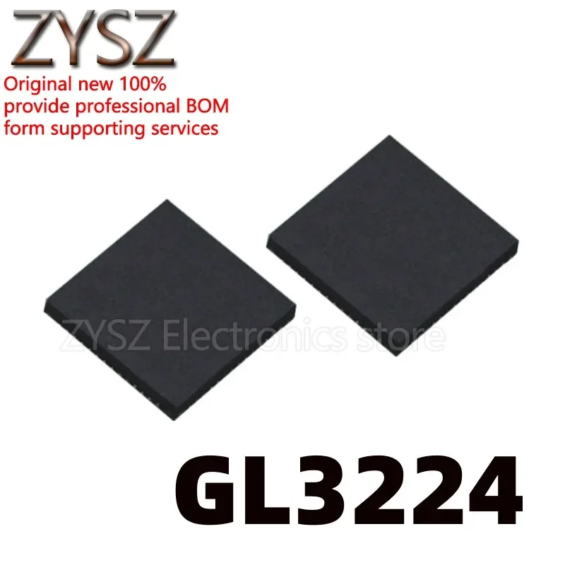 5PCS GL3224 GL3224-OIY04 screen printing GL3224 chip packaging QFN32 chip