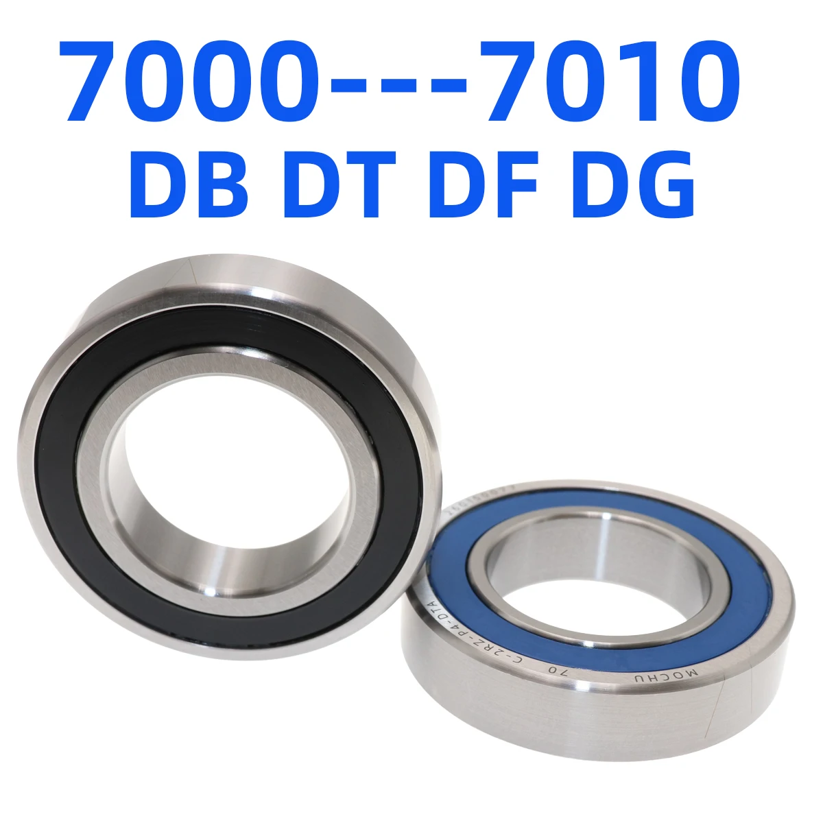 MOCHU Bearings 7000 7001 7002 7003 7004 7005 7006 7007 7008 7009 7010 C-2RZ-P4 GA DB DT DF DG Bearing