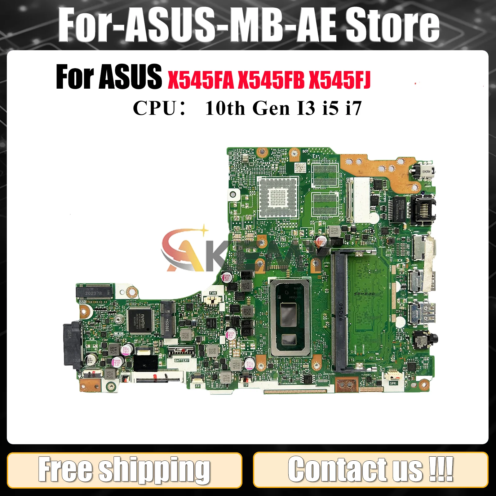 

X545FA Laptop Motherboard For ASUS VivoBook X545FB X545F X545FJ X545FA Notebook Mainboard With 10th Gen I3 i5 i7 101% tests OK