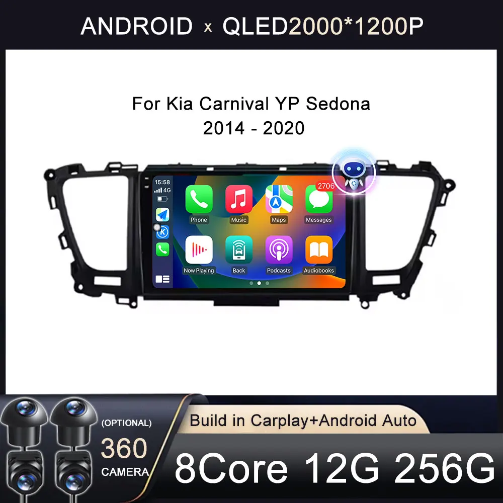 

For Kia Carnival YP Sedona 2014 2015 2016 2017 2018 2020 2 din Multimedia Android 14 Car Radio 4G Wifi GPS DVD BT Carplay