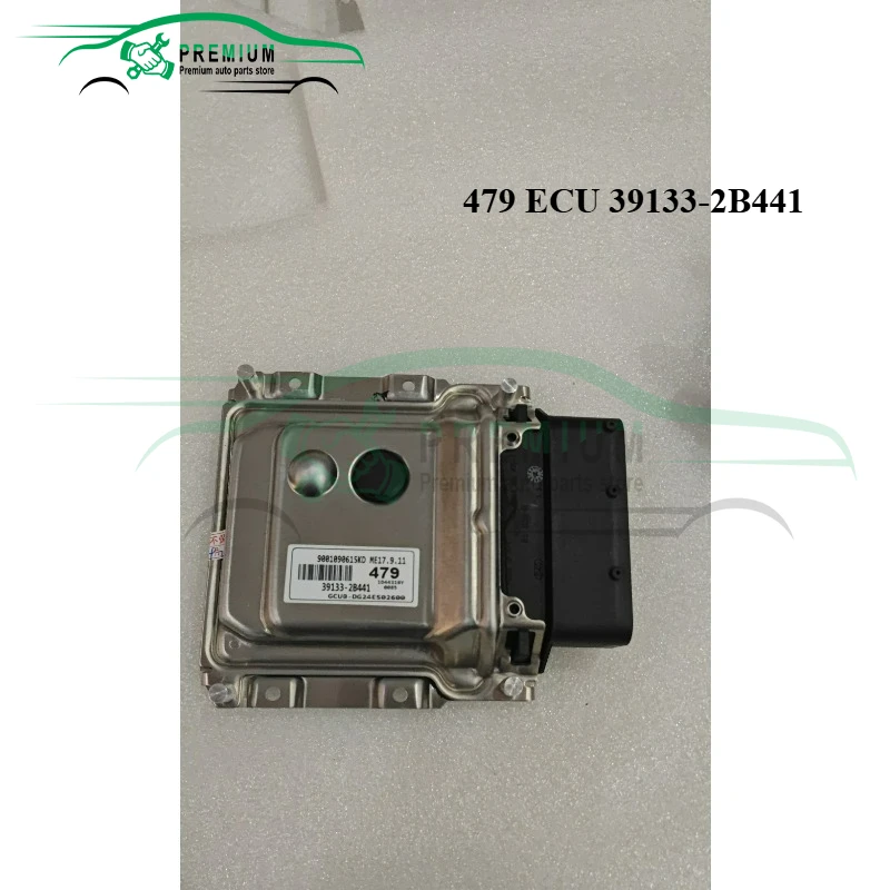

479 ECU 39133-2B441 ME17.9.11 391332B441 9001090615KC Car Engine Computer Board ECU Fits For Kia