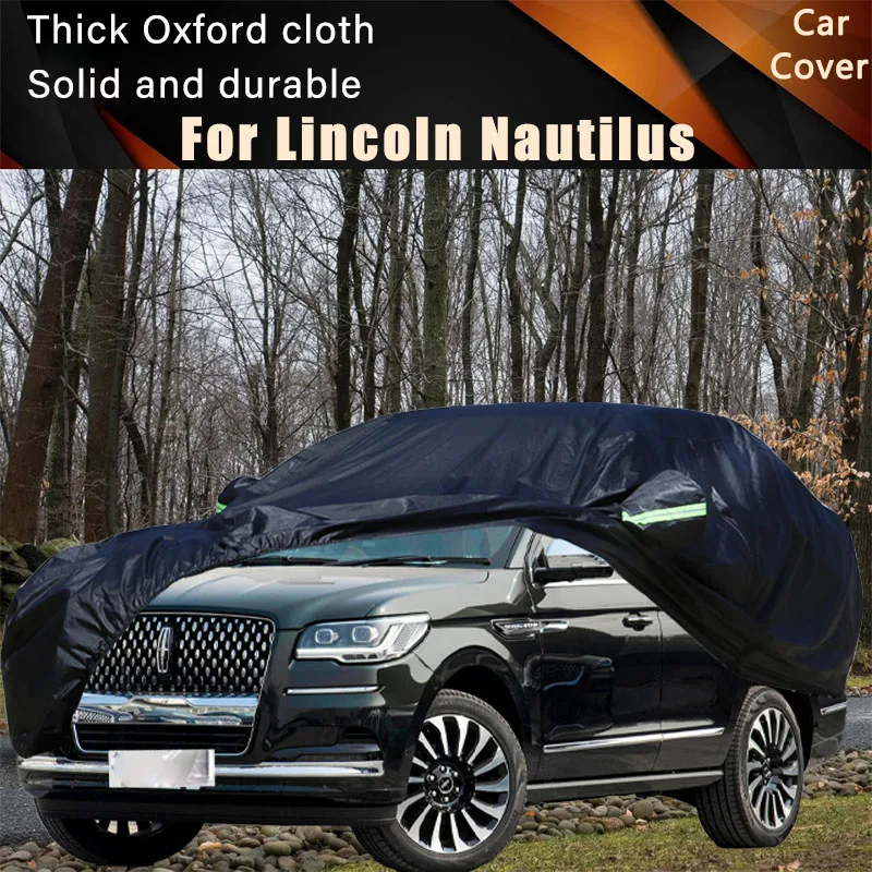 

For Lincoln Nautilus Car Full Outer Covers Outdoor Waterproof Dustproof Sun Rain Snow Protection Exterior Car Accessories