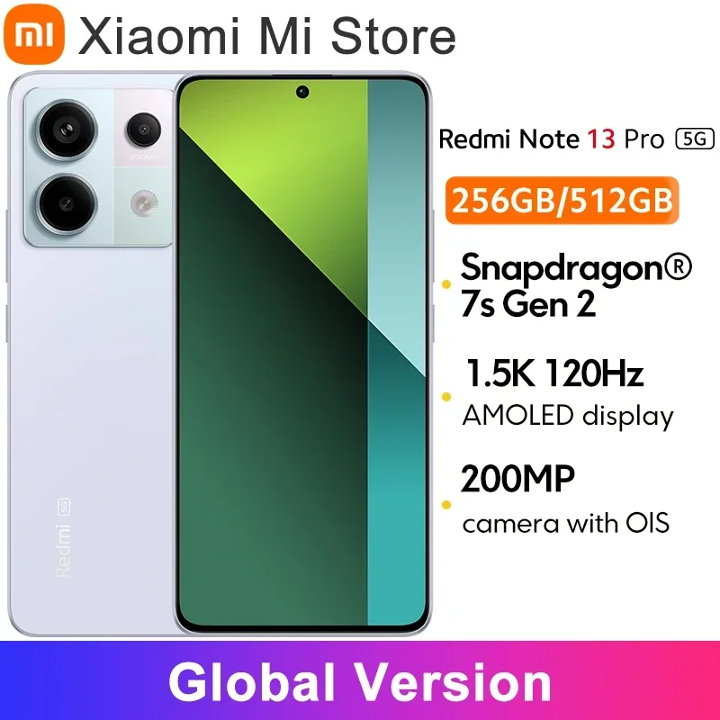 هاتف ذكي Xiaomi Redmi Note 13 Pro 5G الجديد 128GB/256GB ROM 200MP OIS كاميرا Snapdragon 7s Gen 2 67W Turbo شحن 6.67 بوصة AMOLED