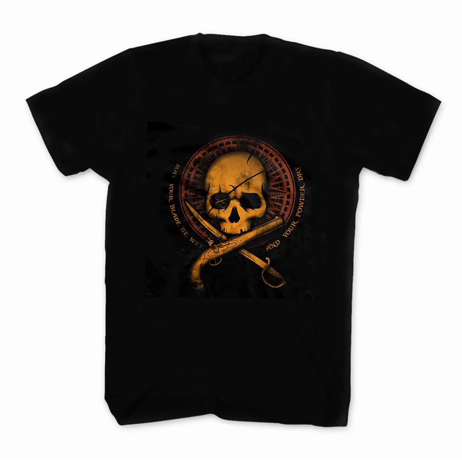 May You Keep Your Blade Wet, and Your Powder Dry. Gun Sword Skull T-Shirt. Premium Cotton Short Sleeve O-Neck Mens T Shirt New