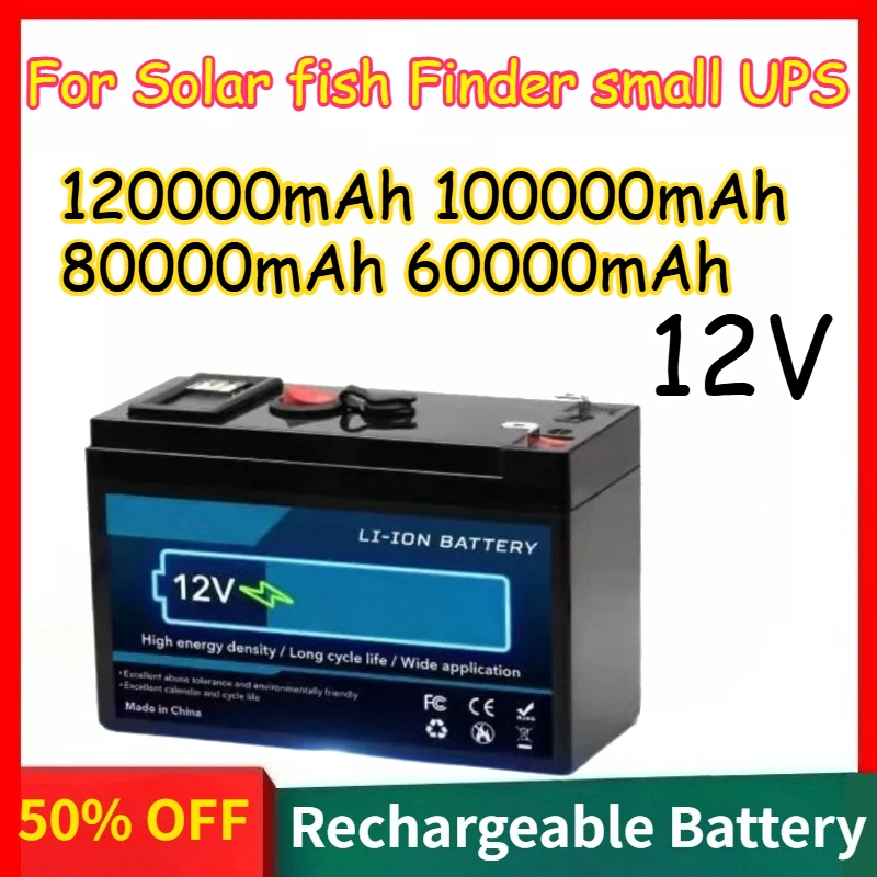 

Lithium-ion Battery for Solar Energy Fish Finder Small UPS Rechargeable Battery 12V 120000mAh 100000mAh 80000mAh 60000mAh