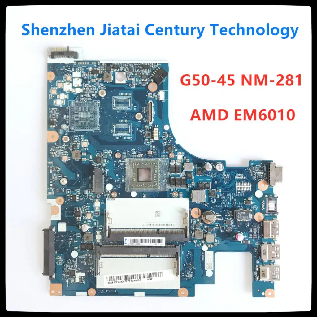 

Оригинальная материнская плата для ноутбука Lenovo NM-A281 PC, материнская плата AMD EM6010 MB ACLU5 ACLU6 G50-45 15 дюймов