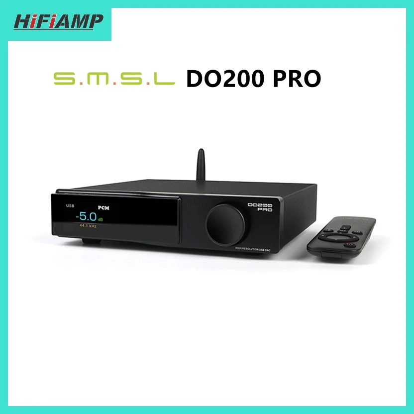 

SMSL DO200 PRO USB DAC-предусилитель высокого разрешения с балансным DAC, Bluetooth-декодером и 12-мя чипами CS43131