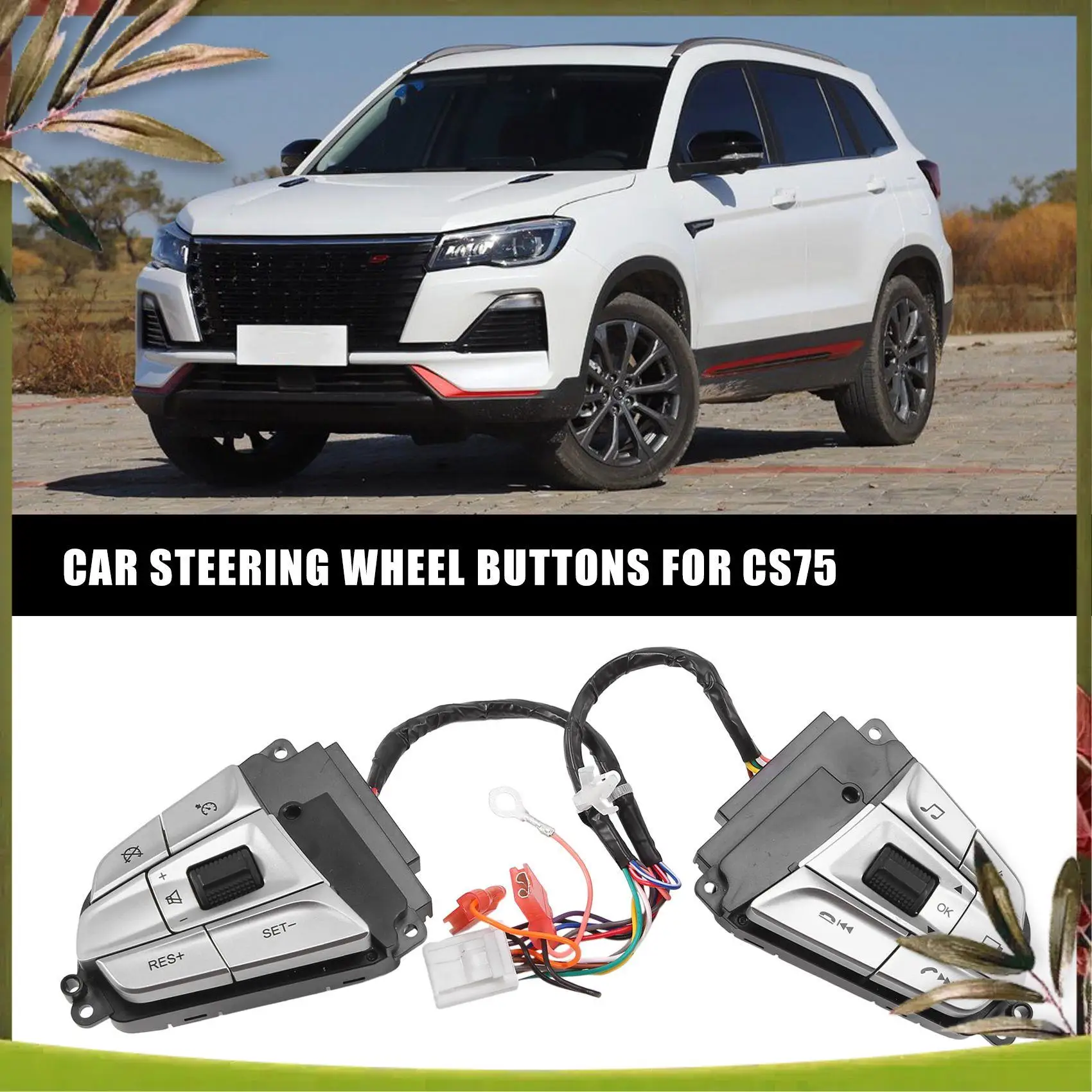 

Portable Car Steering Wheel Buttons For Changan CS75 New CS75 Audio Volume Cruise Controller Function Switch