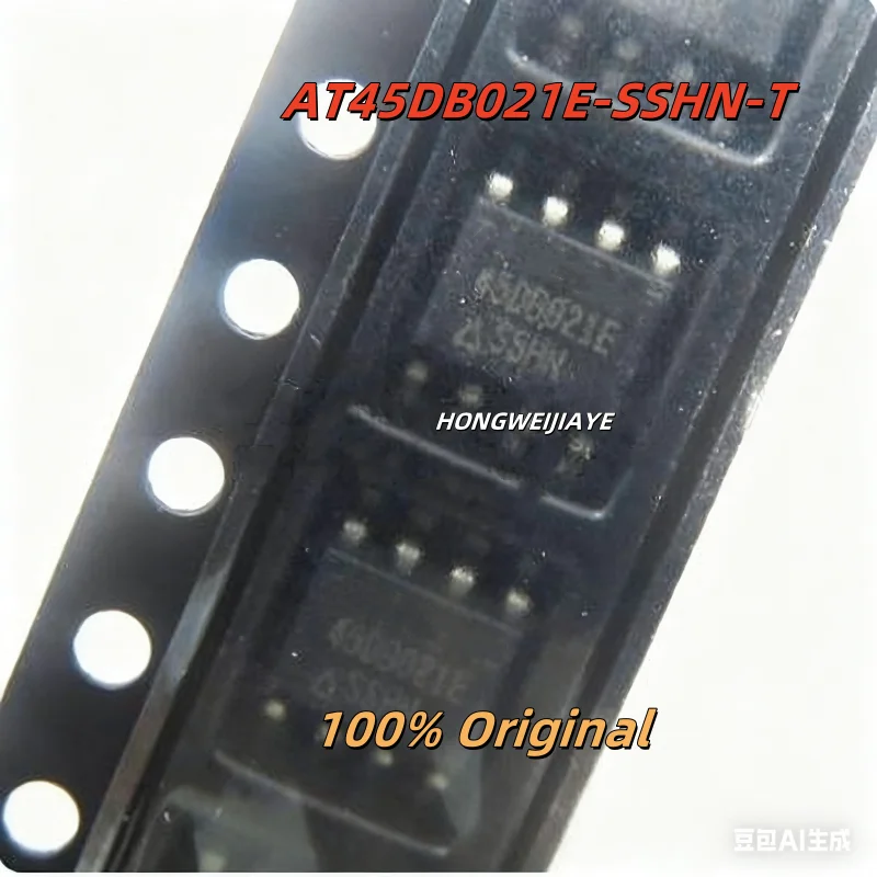 

10PCS 100% New AT45DB021E-SSHN-T AT25SF081B-SSHB-T AT45DB041E-SSHN-T SOIC-8 Brand New Original Chips ic