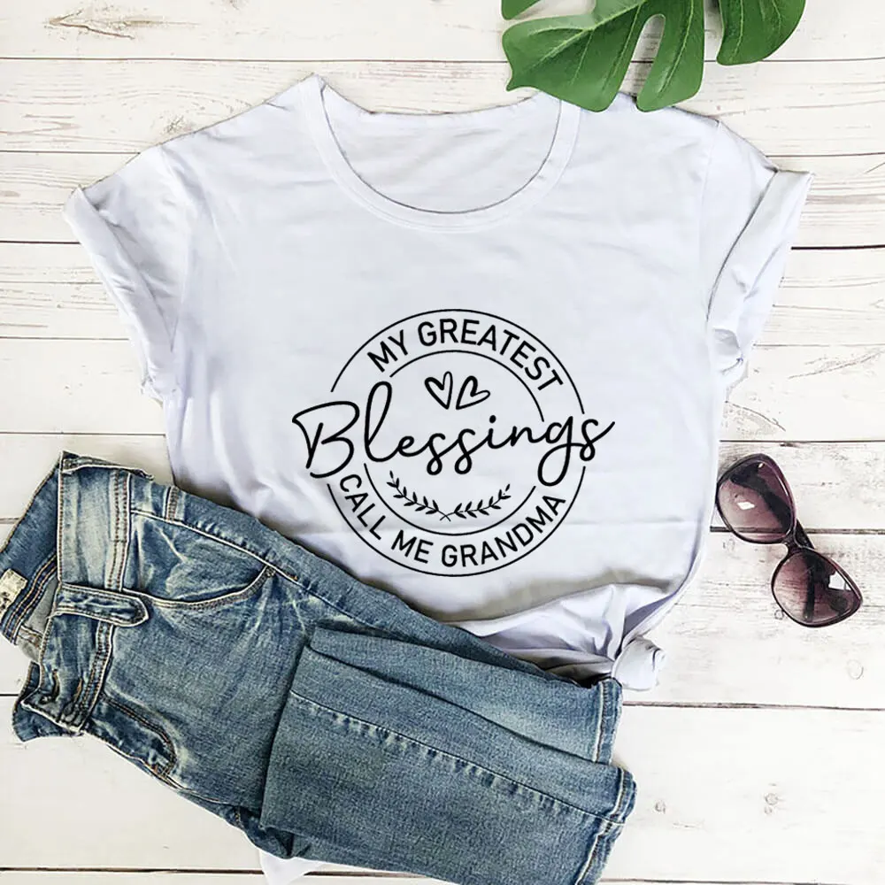 

My Greatest Blessings Call Me Grandma 100%Cotton Tshirt Women Funny Summer Casual Short Sleeve Top Gift Tee Mother's Day Shirt