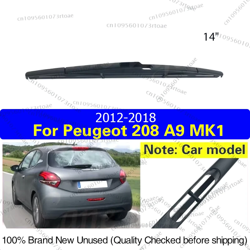

Car Wiper 14" Rear Wiper Blade For Peugeot 208 A9 MK1 2012 - 2018 Windshield Windscreen Clean Tailgate Window Car Rain Brush