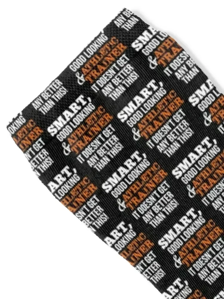 Athletic Trainer Funny Gift - Smart,Good Looking Socks New year's Wholesale cool Socks Female Men's