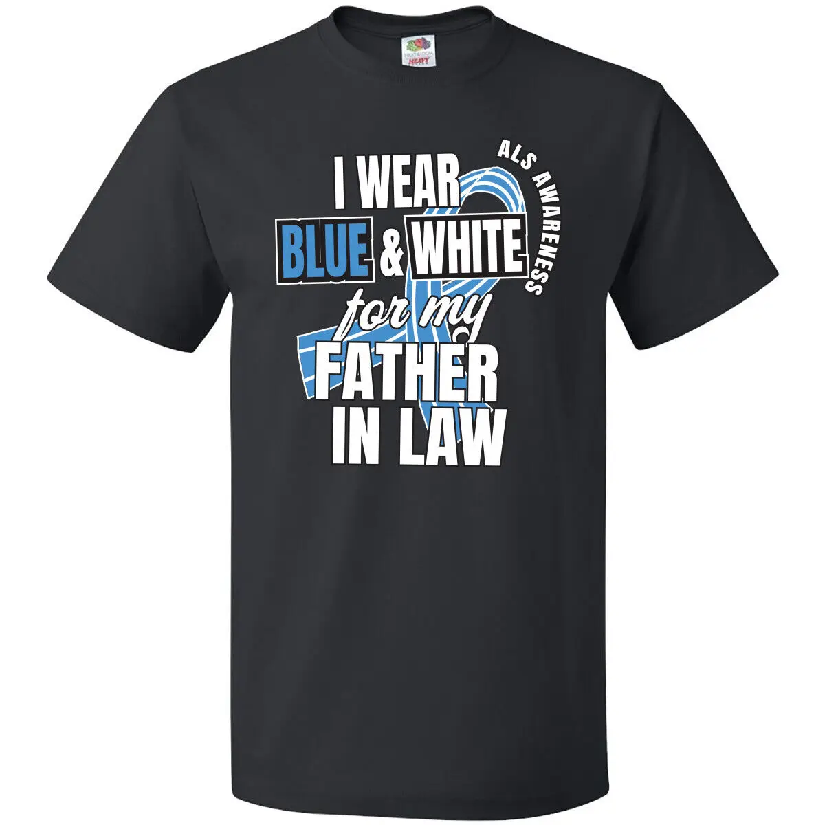 

Inktastic I Wear Blue And White For My Father In Law ALS Awareness T-Shirt Lou