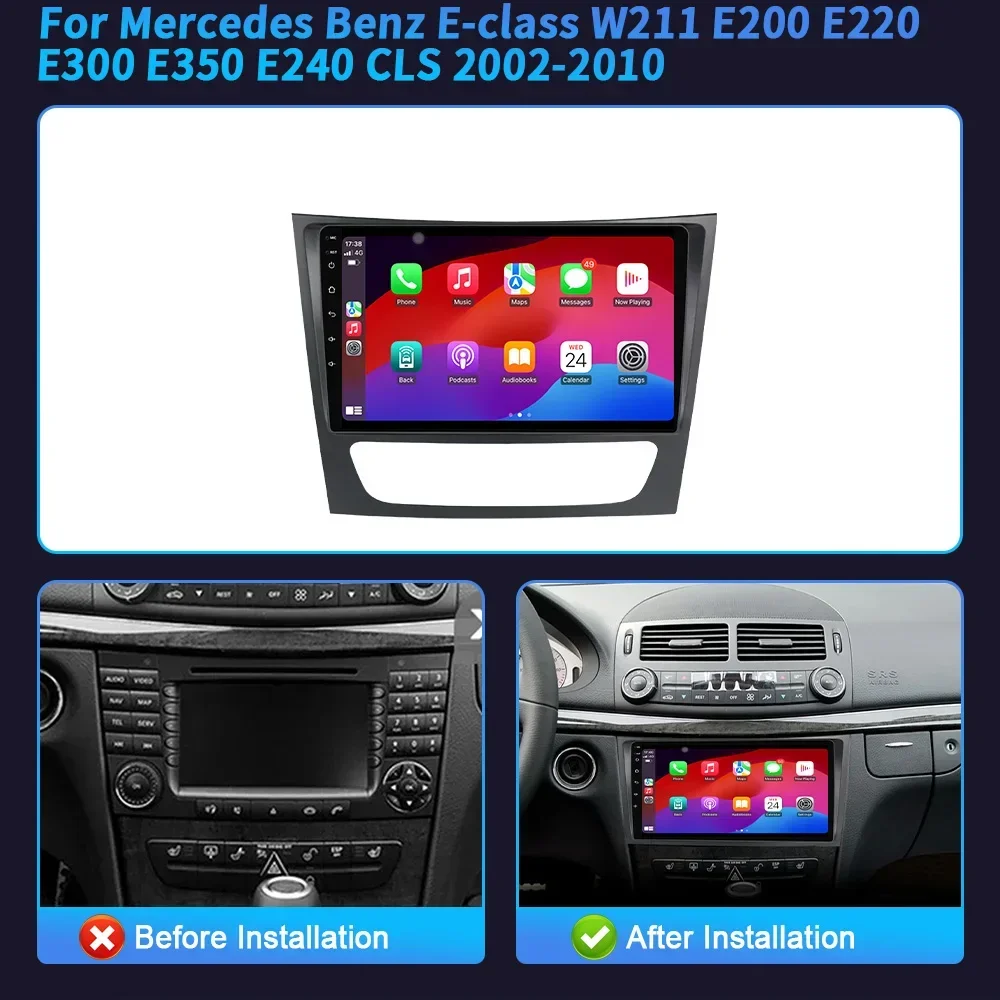 Car Radio For Mercedes Benz E-class W211 E200 E220 E300 E350 E240 CLS 2002-2010 Android Carplay Car Multimedia GPS Screen Stereo