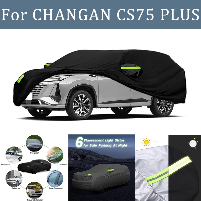 

Для CHANGAN CS75 PLUS автомобильный чехол, полные чехлы со светоотражающей полосой, пылезащитный, устойчивый к УФ-излучению, устойчивый к царапинам, солнцезащитный защитный чехол