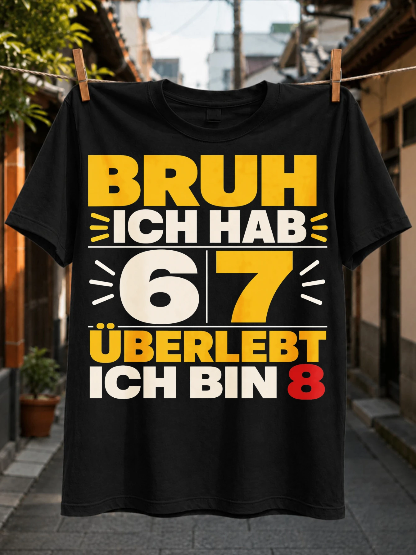 with Bruh ich hab 67 uberlebt ich bin 8 birthday joke bold yellow  red numbers and comic layout  Unisex All T-Shirt