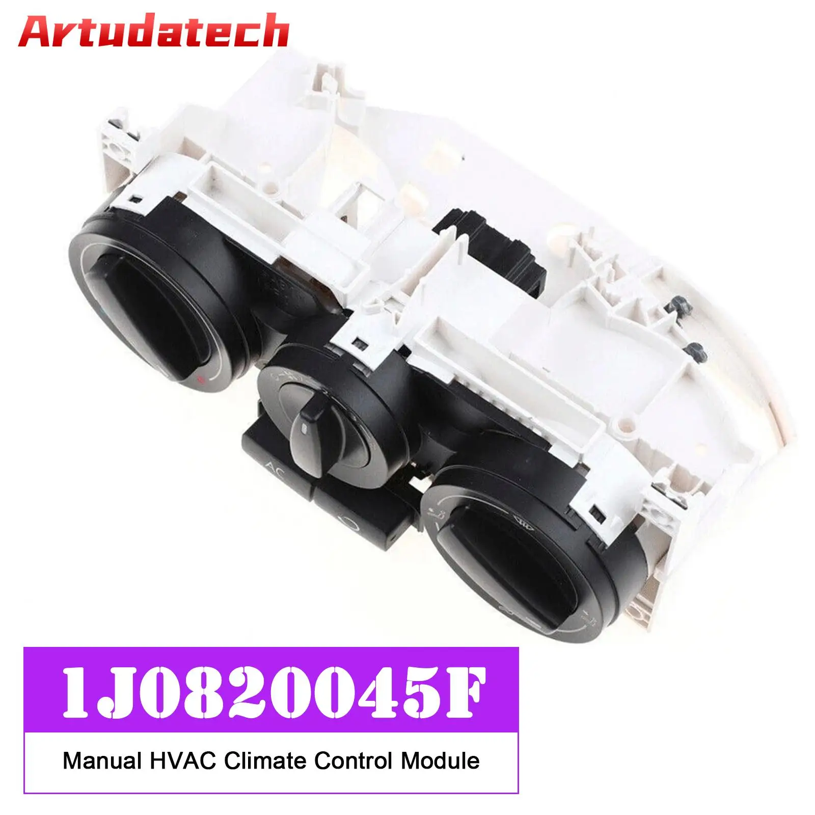 

Ручной модуль климат-контроля Artudatech HVAC 1J0820045F 599-152 для VW Golf Jetta Beetle, автомобильные аксессуары