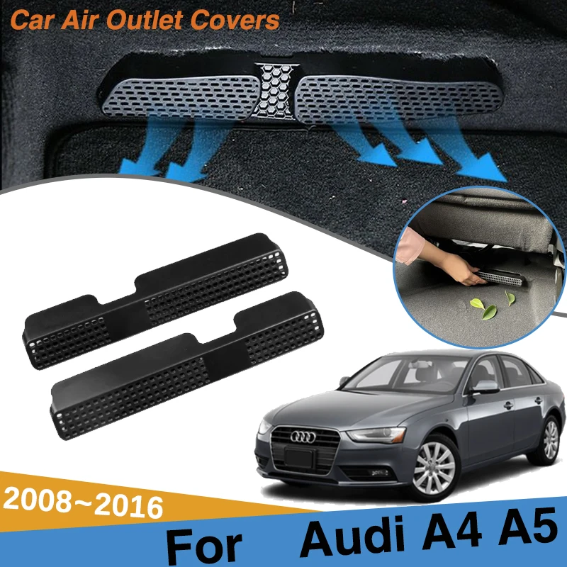 

Car Air Outlet Covers For Audi A4 B8 A5 A4L 2008~2016 Under Seat Conditioning Anti-Clogging Interior Decorations Car Accessories