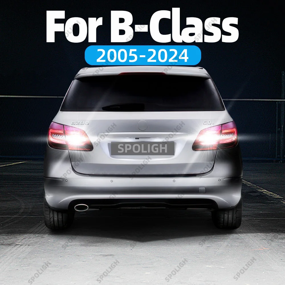 

Для Mercedes-Benz B-Class W246 W242 W245 W247 светодиодные лампы заднего хода, резервные лампы, лампа заднего хода 2005-2024 2015 2016 2017 2018 2019