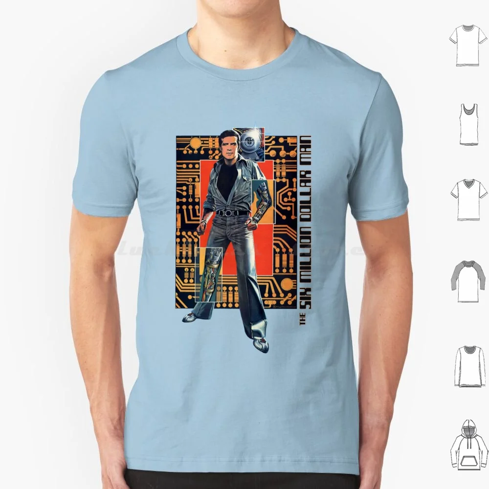

The Six Million Dollar Man T Shirt Big Size 100% Cotton Fuggin Teez Six Million Dollar Man Cyborg Steve Austin Astronaut