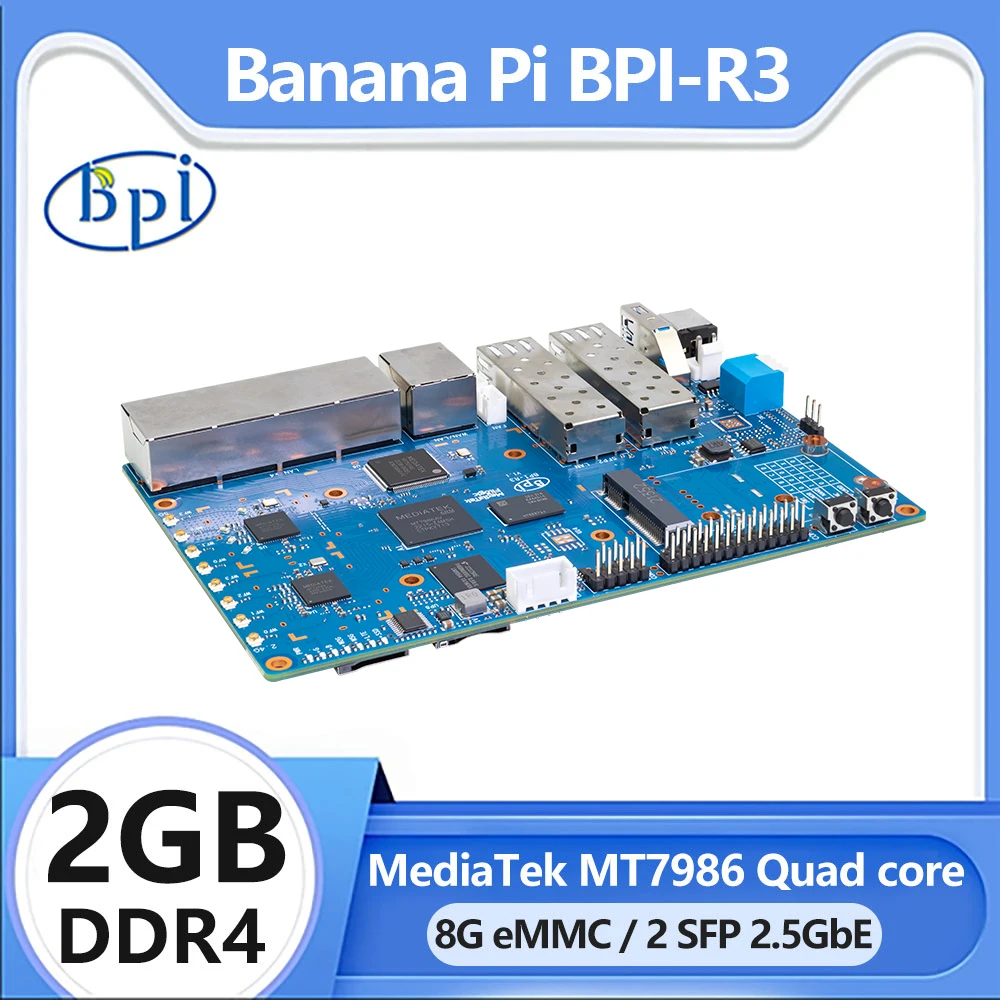 

【wholesale】Banana Pi BPI-R3 MediaTek MT7986 Quad core Cortex A53+MT7531Chip 2G DDR RAM 8G eMMC Support Linux 5.4 EC25 LTE 4G SD