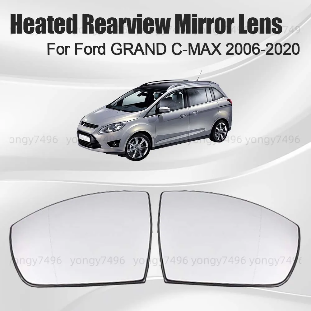 Car Wide Angle Upgrade Heated Rearview Mirror Lens For Ford GRAND C-MAX 2006-2020 Cars Accessories Replace Upgrade Decoration