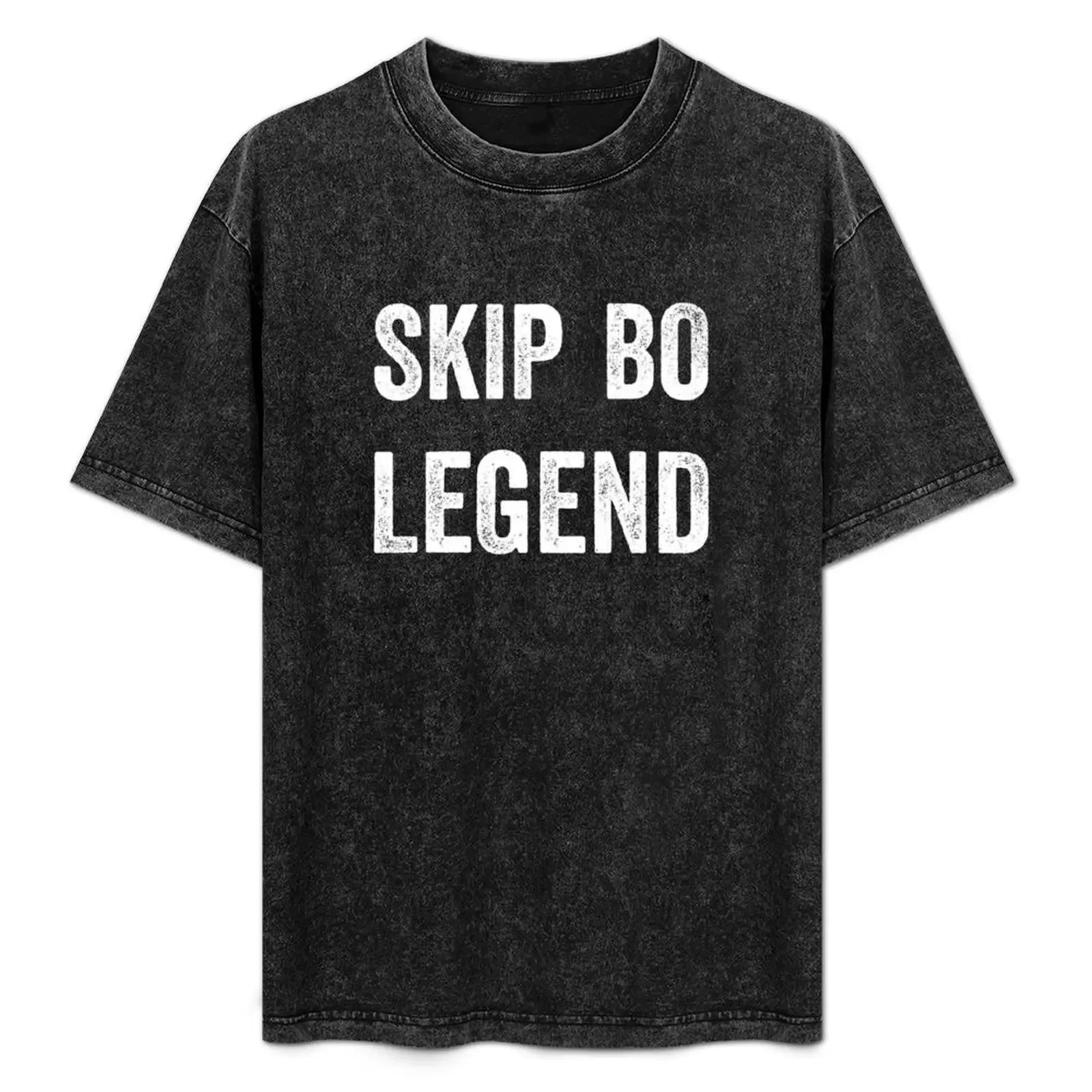 

Skip Bo Legend Best Skip Bo Card Board Game Player Gift T-Shirt plain vintage t shirts Funny t-shirts plain black t shirts men