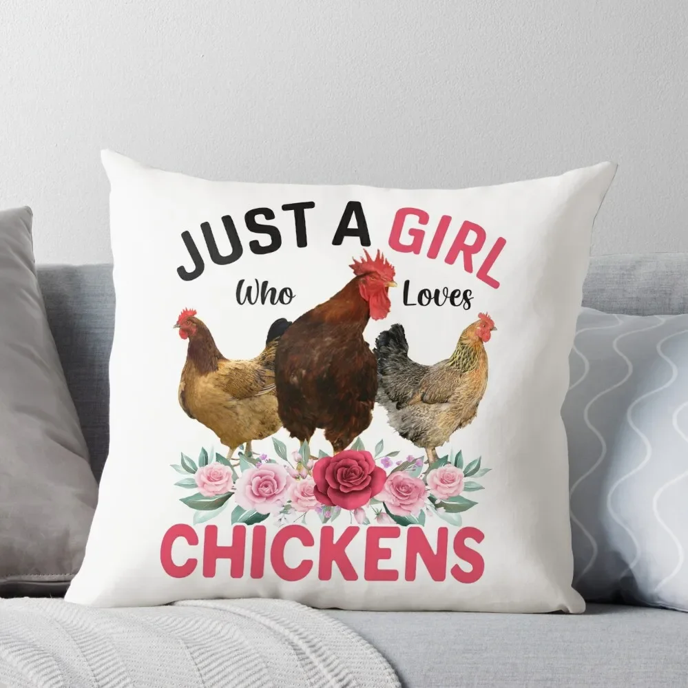 Just A Girl Who Loves Chickens, Floral Farmer Girl Gifts Throw Pillow Sofa Pillow Cover Anime