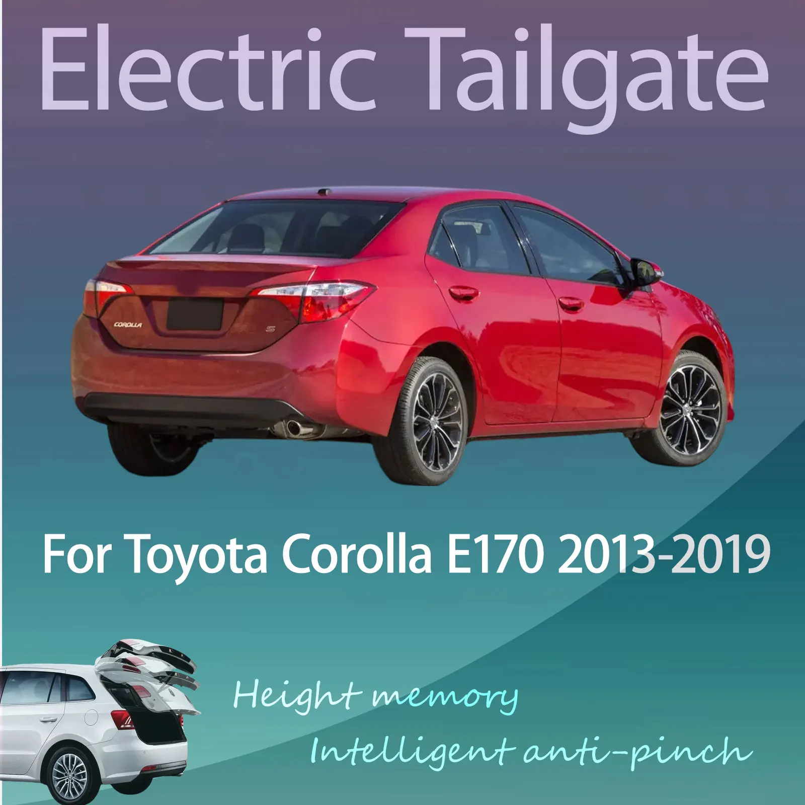 

For Toyota Corolla E170 2013-2019 Electric Modified Tailgate Intelligent Height Automatic Lifting Key-Controlled