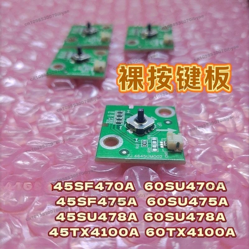 Applicable To LCD-45/60SF470A 45/60SU475A Bare Button Board ZJ 4645UM002