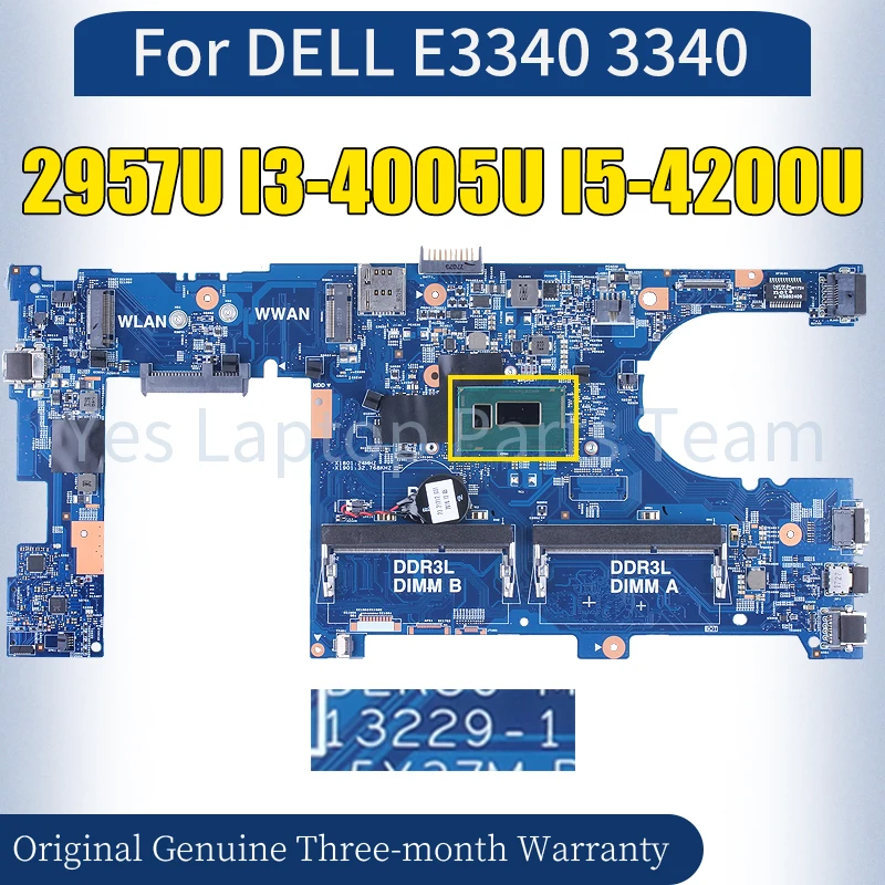 13229-1 For DELL E3340 3340 Laptop Mainboard 2957U I3-4005U I5-4200U 0DKY98 0MYK5G 075MY6 100％ Tested Notebook Motherboard