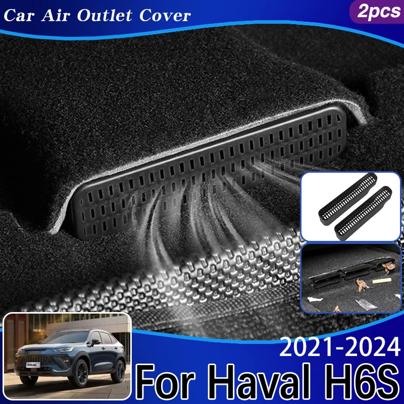

For Haval H6S Accessories 2021-2024 2021 2022 2023 Car Air Vent Cover Protector Under Seat Duct Outlet Guard Car Accessories ABS