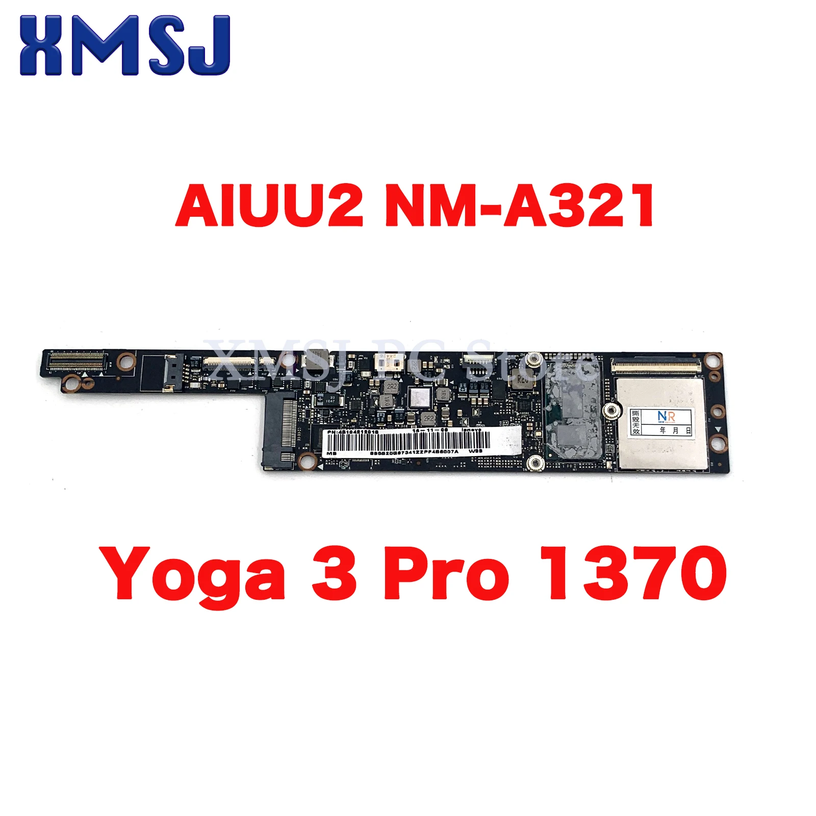 

For Lenovo Yoga 3 Pro 1370 Laptop Motherboard AIUU2 NM-A321 With M-5Y51 M-5Y70 M-5Y71 CPU 4GB/8GB RAM 5B20H30464 5B20G97341